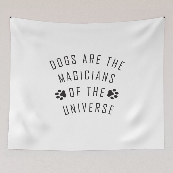 Item preview, International dog day Dogs are the magicians of the universe designed and sold by Trendy Tees.
