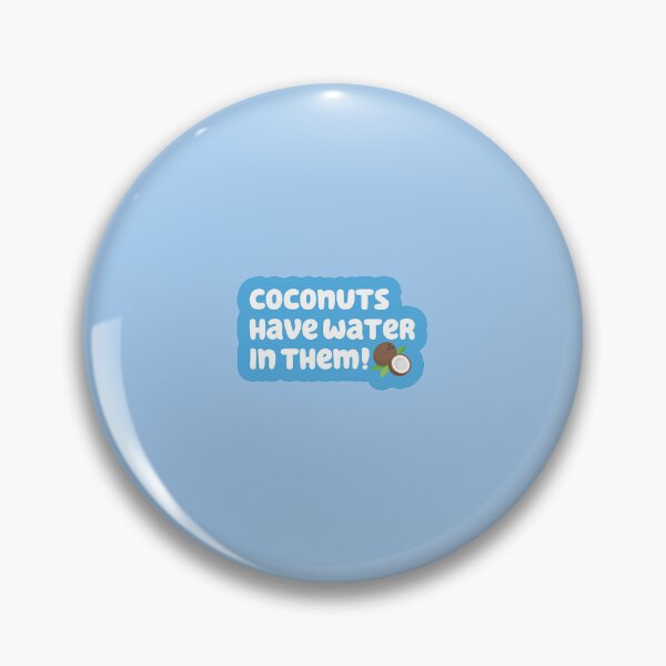 Item preview, Coconuts Have Water in Them! designed and sold by zeynseli.
