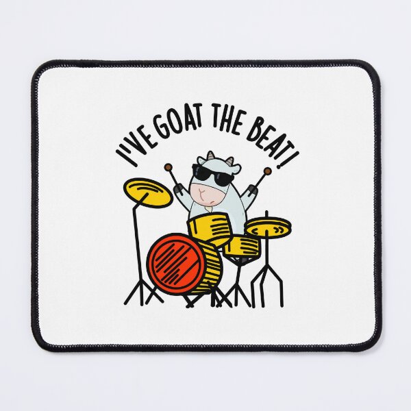 Item preview, I've Goat The Beat Funny Drummer Puns designed and sold by punnybone.
