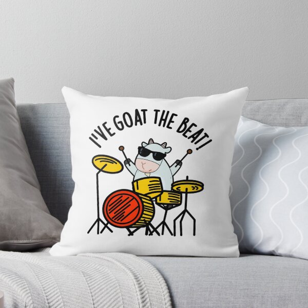 Item preview, I've Goat The Beat Funny Drummer Puns  designed and sold by punnybone.