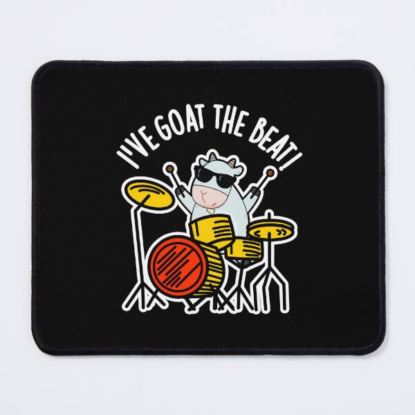 Item preview, I've Goat The Beat Funny Drummer Puns (Dark BG) designed and sold by punnybone.