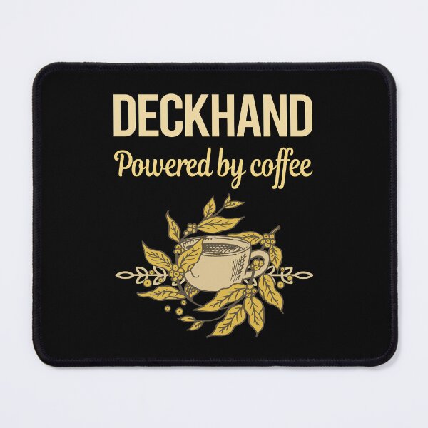 Item preview, Powered By Coffee Deckhand designed and sold by cossinulsesj.