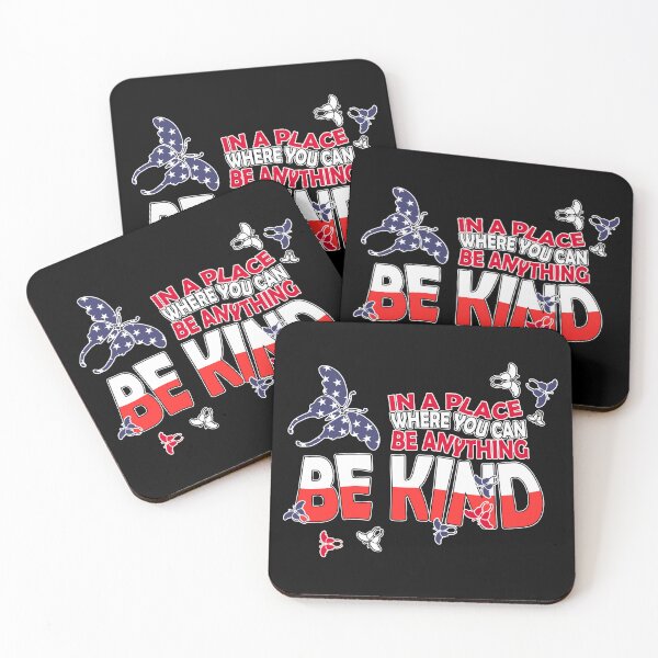 Item preview, In a Place Where You Can Be Anything Be Kind American Flag Butterflies designed and sold by MyThingNow.