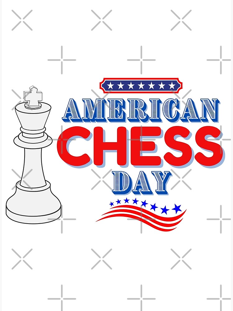 "American Chess Day Classic" Poster for Sale by DenelArts Redbubble