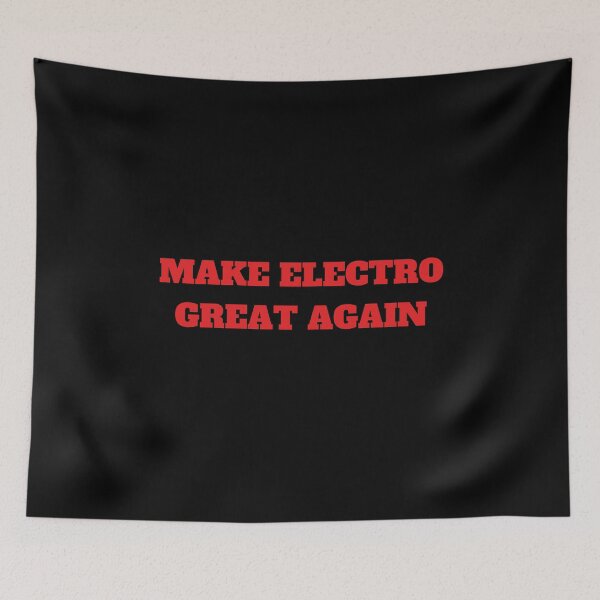 Item preview, Make Electro Great Again For House Music Lover And Electronic Dance Music As A Electro Music Artists designed and sold by Funwithmusic.