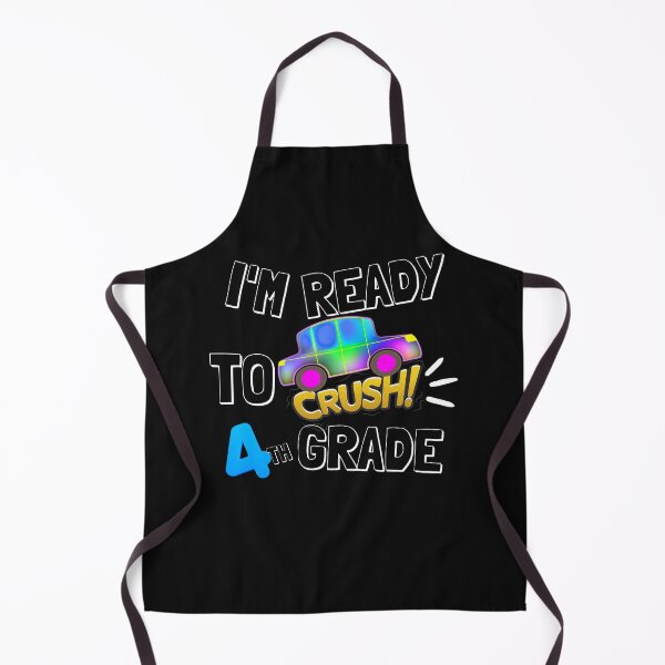 Item preview, I'M READY TO CRUSH 4TH GRADE designed and sold by DanaMire.