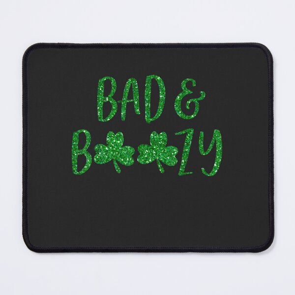 Item preview, Bad And Boozy Cute shamrock Funny St Patricks Day Gift designed and sold by RomanAmonsson.