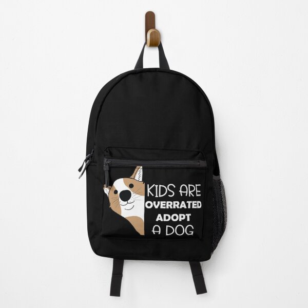 Item preview, Copy of Kids Are Overrated Adopt A Dog designed and sold by beefrancky.