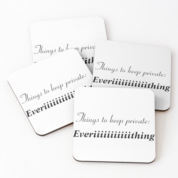 Item preview, Things to keep in private: everythinggggg designed and sold by Shivanshu Tiwari.