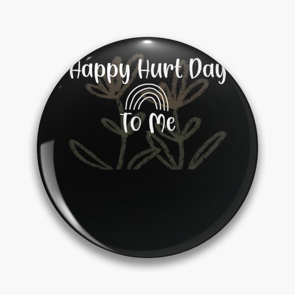 Item preview, Happy Hurt Day Broken Hearted Day  designed and sold by aumarian.