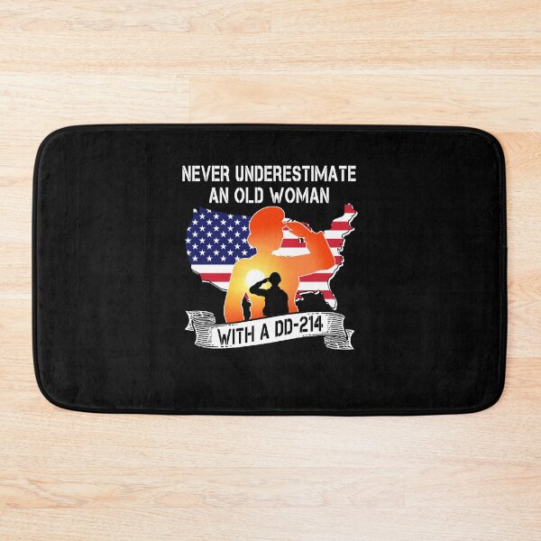 Item preview, Never underestimate an old woman with a DD214 veterans day military funny great gifts  designed and sold by beckadamr.