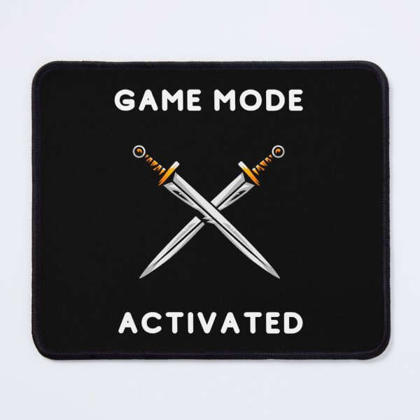 Item preview, Game mode activated - Two crossed blades - Text based design illustration - White designed and sold by Nemesiscrowd.