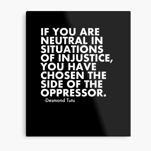 Human Rights Quote Protest Political Metal Print