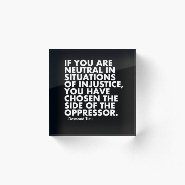 Human Rights Quote Protest Political Acrylic Block