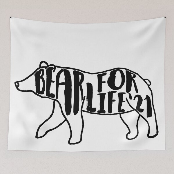 Item preview, Bear for Life class of 2021 designed and sold by Braden Brown.