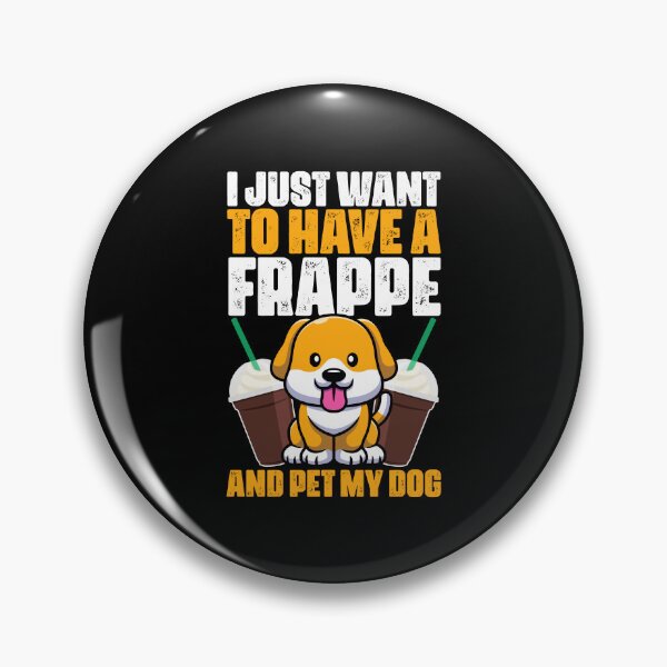Item preview, Funny Frappe Coffee Humor For A Pet Dog Owner Caffeine Lover designed and sold by Nessshirts.