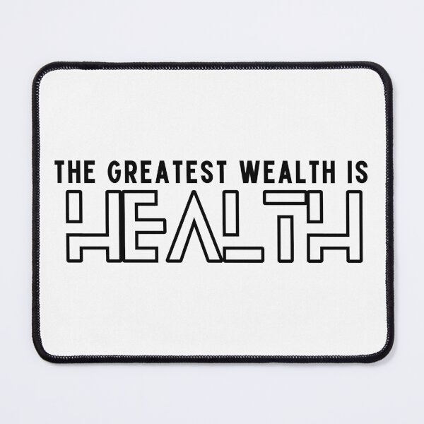Item preview, The greatest wealth is health designed and sold by RandiMullins.