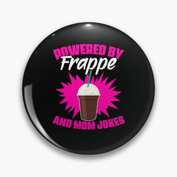 Item preview, Funny Frappe Coffee Humor For A Caffeine Fan Mom Jokes Lover designed and sold by Nessshirts.