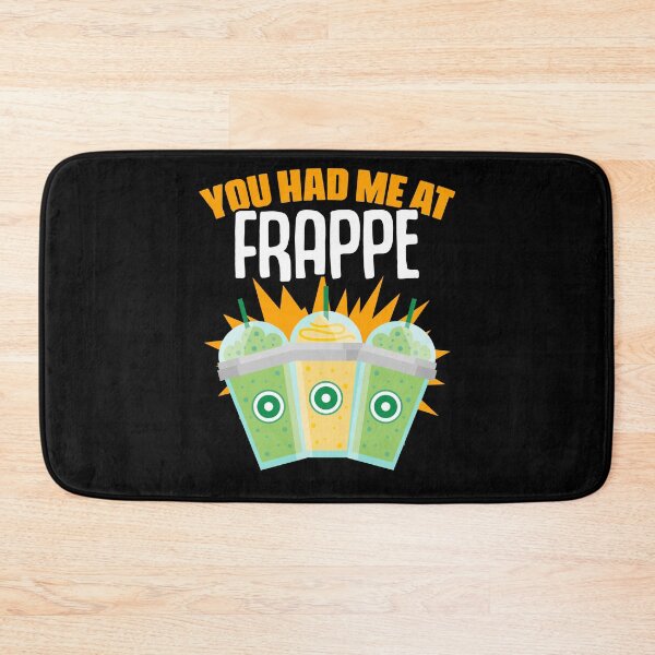 Item preview, You Had Me Funny Frappe Coffee Beverage For A Caffeine Lover designed and sold by Nessshirts.