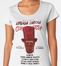 DOLLOP - Abraham Lincoln Corpse Tour Women's Premium T-Shirt