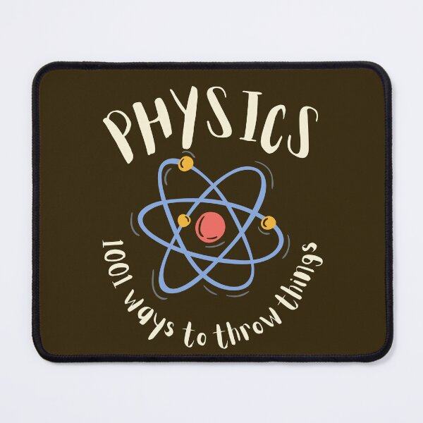 Item preview, Physics - 1001 Ways To Throw Things designed and sold by HappySchnapper.