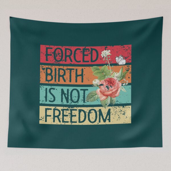 Item preview, Forced Birth Is Not Freedom Sticker     designed and sold by CasenOn.