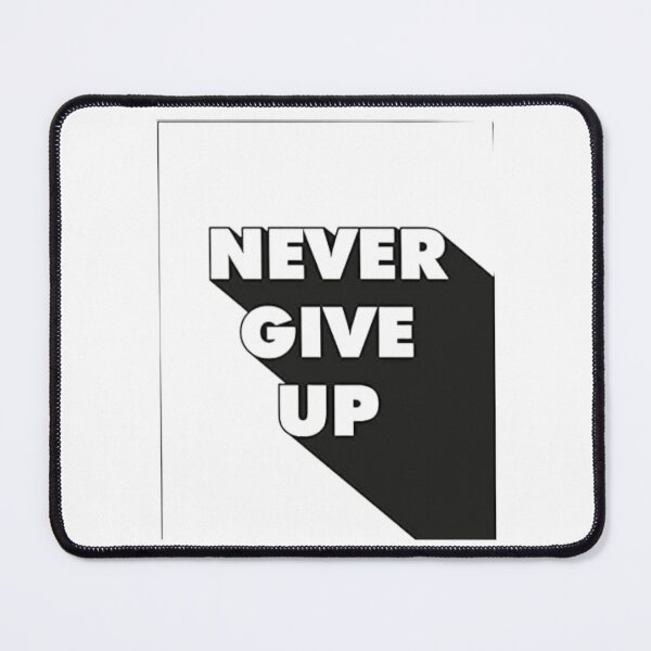 Item preview, nevergiveup  designed and sold by Shashank13.