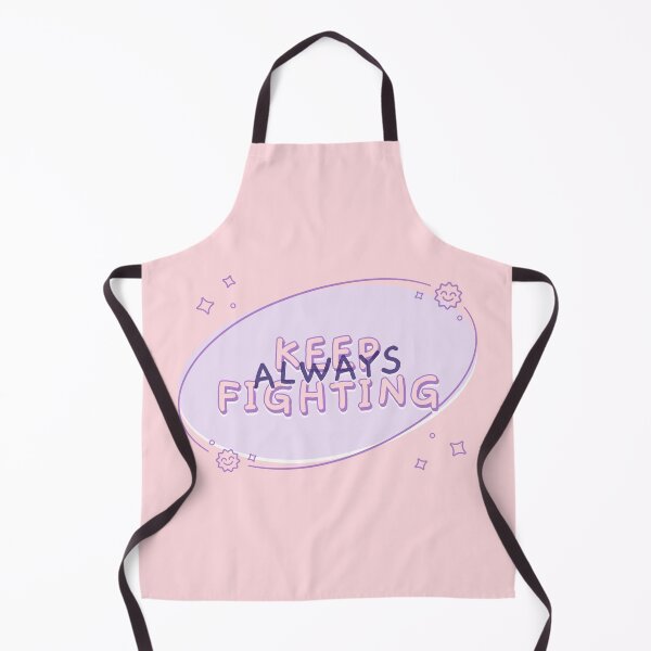 Item preview, Always keep fighting designed and sold by KonichiwaCutie.