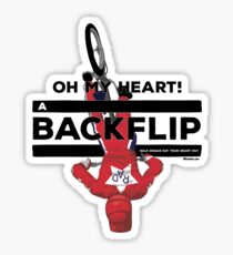 Oh My Heart A BACKFLIP Sticker