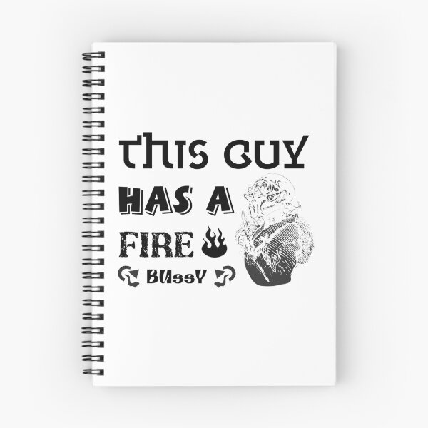 Item preview, This Guy Has A Fire Bussy designed and sold by stalin-LB.