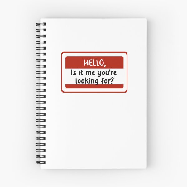 Item preview, Hello, Is It Me You're Looking For? designed and sold by Webby-Creations.