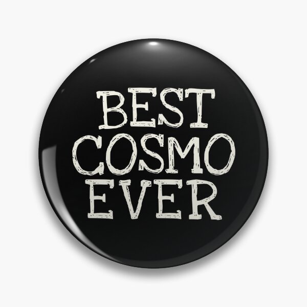 Item preview, Best Cosmo Ever Funny Nombre personalizado designed and sold by MariosNydras.