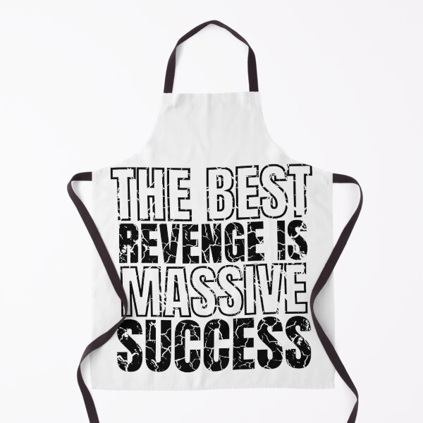 Item preview, The Best Revenge is Massive Success distressed 2 designed and sold by KingsManKind.