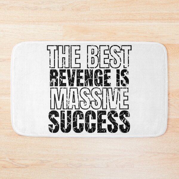 Item preview, The Best Revenge is Massive Success distressed 2 designed and sold by KingsManKind.