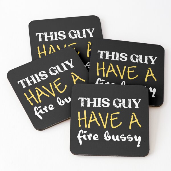 Item preview, This Guy Has A Fire Bussy designed and sold by stalin-LB.