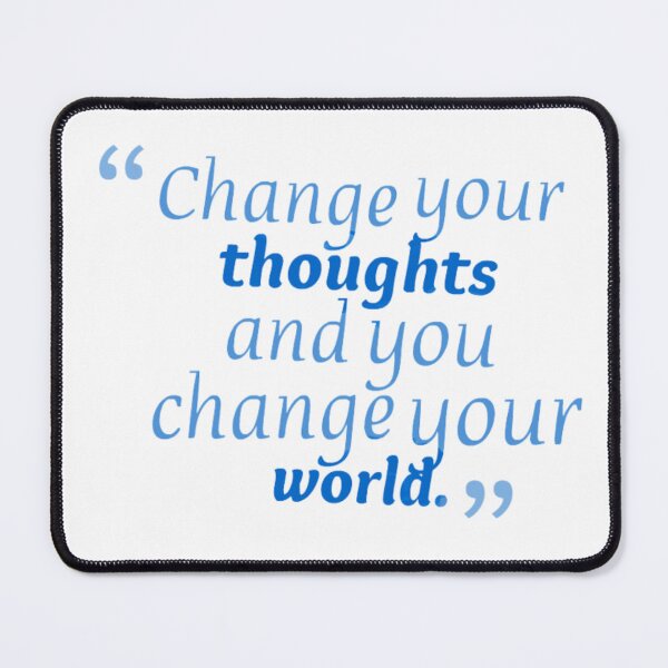 Item preview, Change Your Thoughts And You Change Your World designed and sold by Boroja.