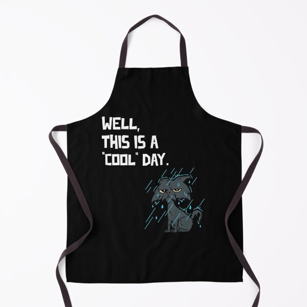 Item preview, well this is a cool day cute cate funny quote designed and sold by ketkidesign.