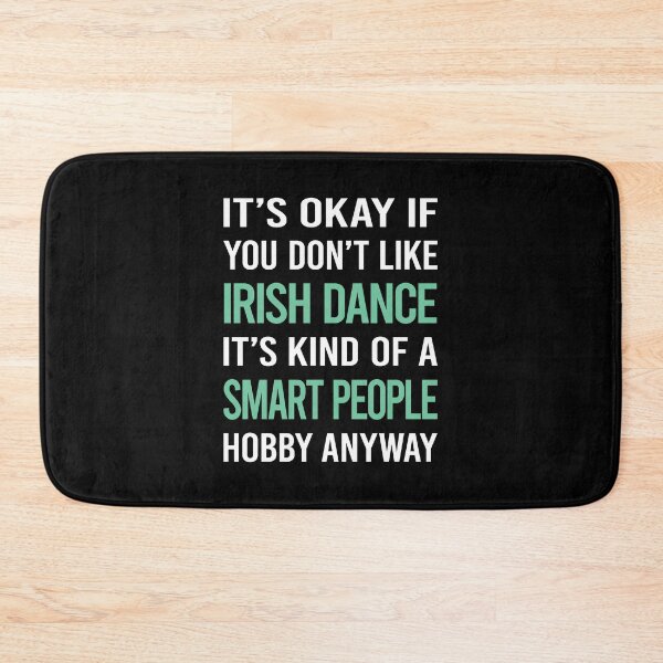 Item preview, Smart People Hobby Irish Dance Dancing Dancer designed and sold by RonaldEwing4782.