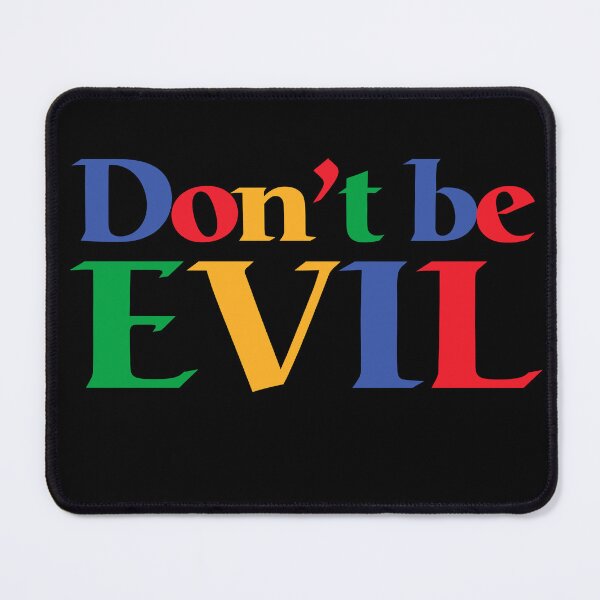 Item preview, DONT BE EVIL designed and sold by T-paw.