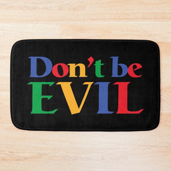 Item preview, DONT BE EVIL designed and sold by T-paw.