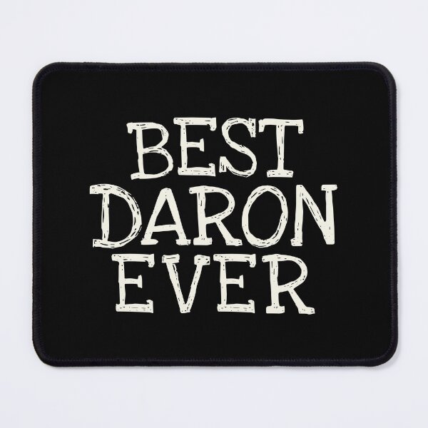 Item preview, Best Daron Ever Funny Personalized Name designed and sold by MariosNydras.