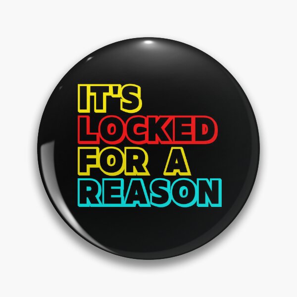 Item preview, It's locked for a reason designed and sold by PeterMun1007.