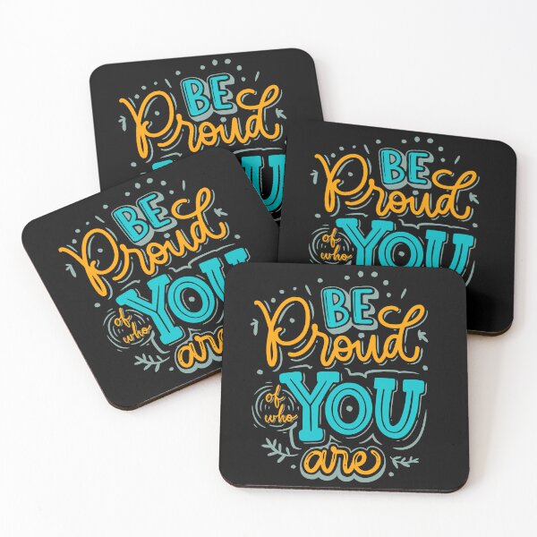 Item preview, Be Proud of Who You Are An Positive feedback designed and sold by Artistusha.