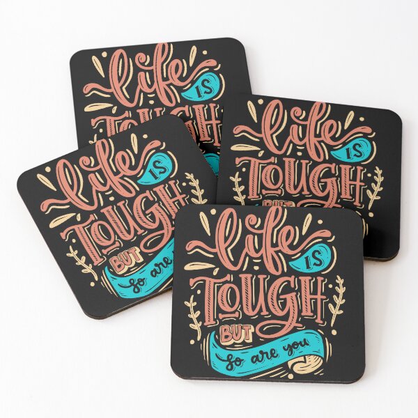 Item preview, Life is tough So Are You An Positive feedback designed and sold by Artistusha.