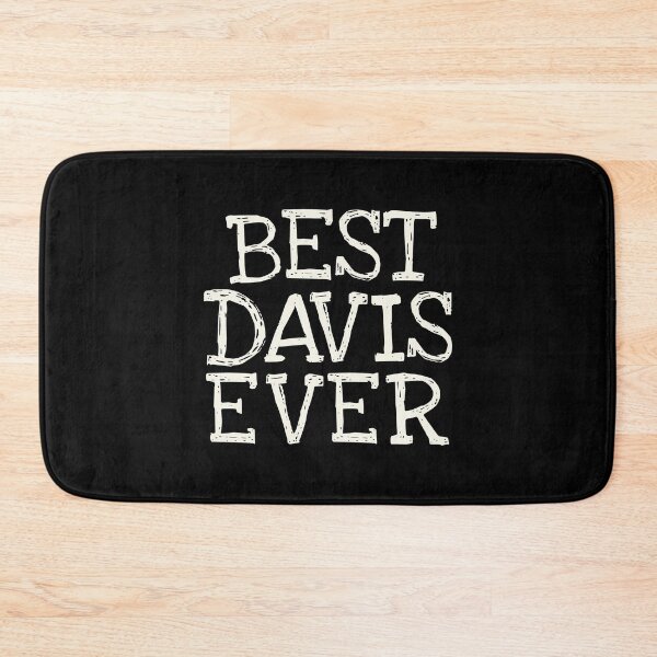 Item preview, Best Davis Ever Funny Personalized Name designed and sold by MariosNydras.