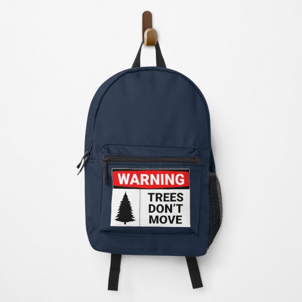 Item preview, Warning Trees Don't Move designed and sold by Sour Soul.
