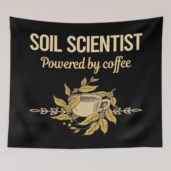 Item preview, Powered By Coffee Soil Scientist designed and sold by toniabrendaom.