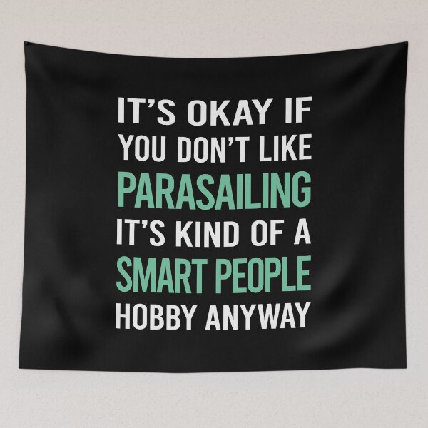Item preview, Smart People Hobby Parasailing Parascending Parakiting designed and sold by RonaldEwing4782.