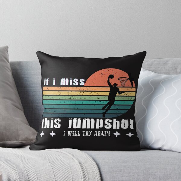 Item preview, If I Miss This Jumpshot I Will Try Again  designed and sold by gedkeaw.