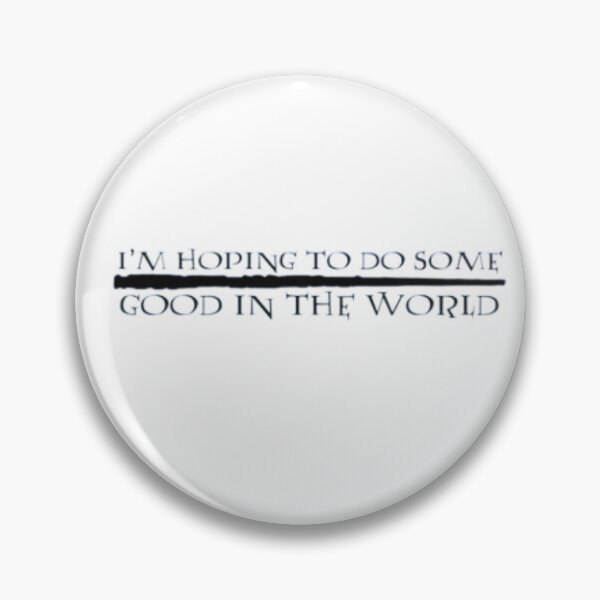Item preview, Hoping to do some good in the world designed and sold by PottersArt.